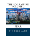 The Sol Empire Volume 2 Fear