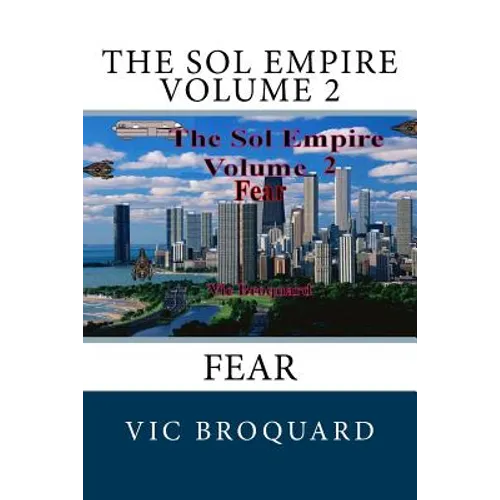 The Sol Empire Volume 2 Fear