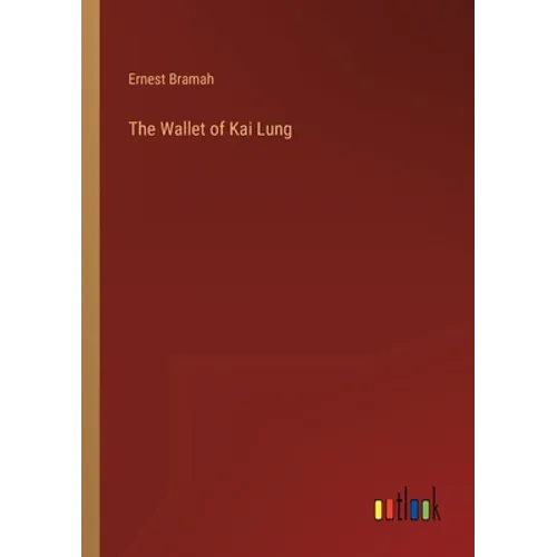 The Wallet of Kai Lung