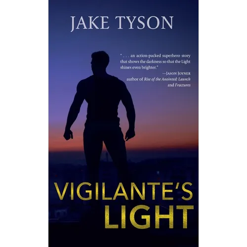 Vigilante's Light