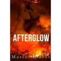 Afterglow: An Apocalypse Romance