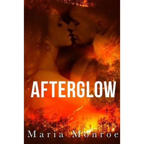 Afterglow: An Apocalypse Romance