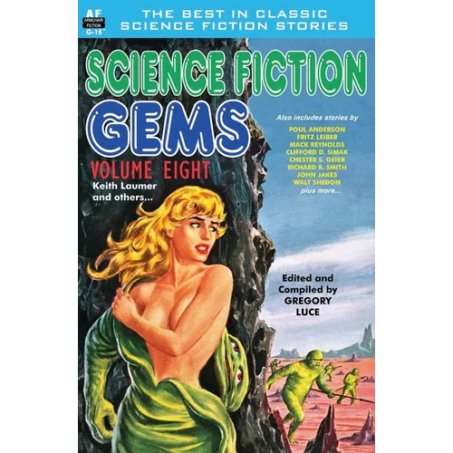 Science Fiction Gems, Volume Eight, Keith Laumer and Others