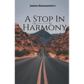 A Stop In Harmony