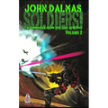 Soldiers! Volume 2: A Chronicle from the 31st Century