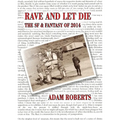 Rave and Let Die: The SF and Fantasy of 2014