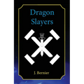 Dragon Slayers