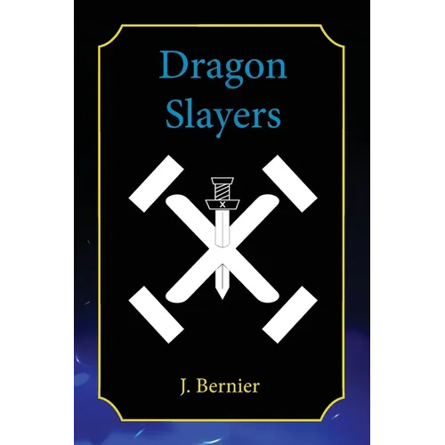 Dragon Slayers