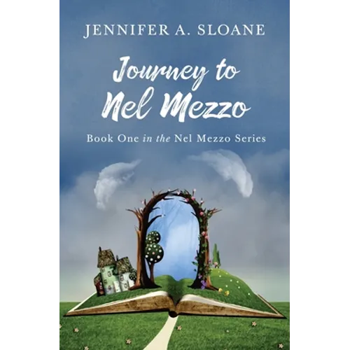 Journey to Nel Mezzo