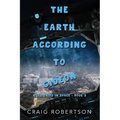 The Earth According To Gideon: Road Trips In Space, Book 2