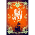 Hex and the Single Witch: Singing Falls Witches Book Six