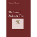 The Sacred Andiroba Tree