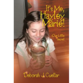 It's Me, Hayley Marie!: Our Little Secret