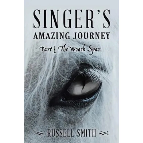 Singer's Amazing Journey: Part I The Woach Spar