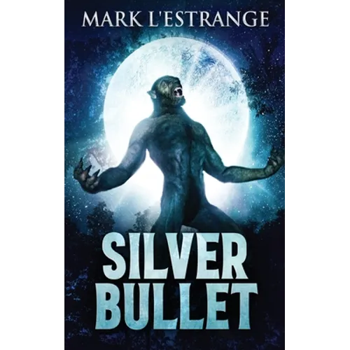 Silver Bullet