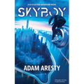 Skyboy: A Sci-Fi Action Adventure Novel