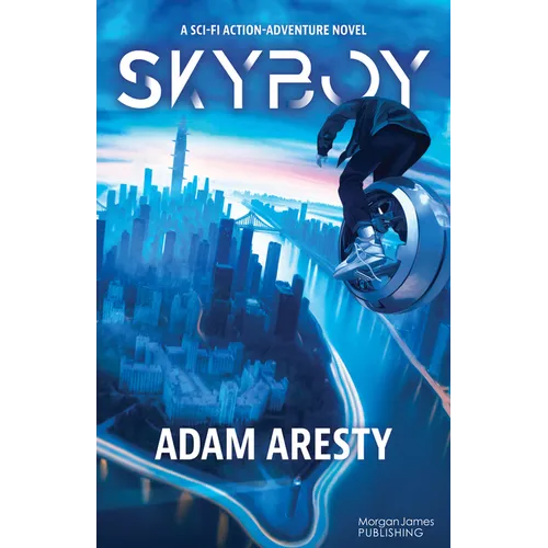 Skyboy: A Sci-Fi Action Adventure Novel