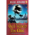 Out Witch the Old
