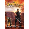 The Wayfinder: A Heartland Tale