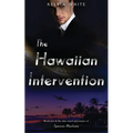The Hawaiian Intervention