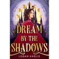 Dream by the Shadows (Standard Edition)