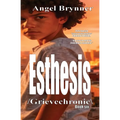 Esthesis: /grievechronic\
