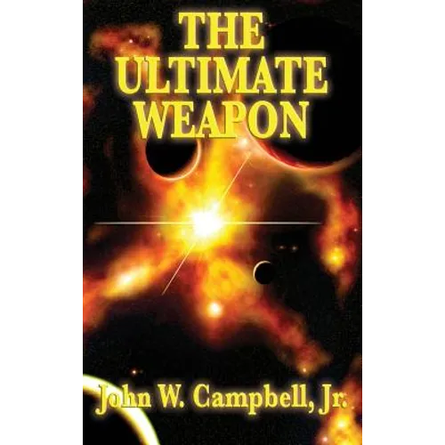 The Ultimate Weapon: A Positronic Book