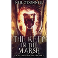 The Keep In The Marsh