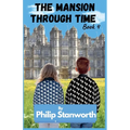 The Mansion Through Time Book 4
