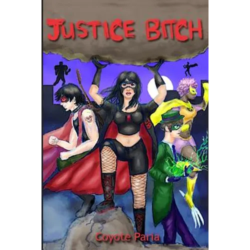 Justice Bitch