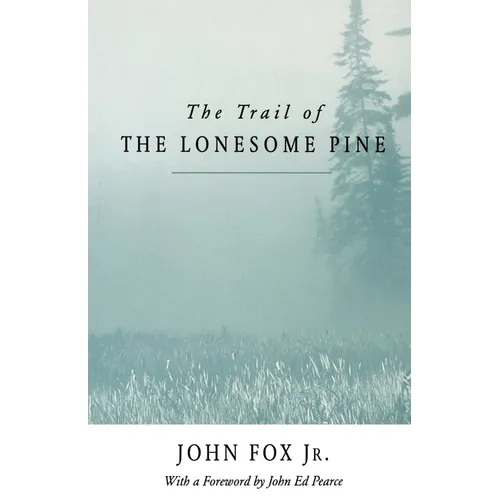 Trail of the Lonesome Pine-Pa