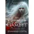 The Ghost's Gambit