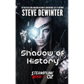 Shadow of History: Season Two - Episode 3