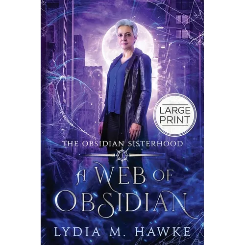 A Web of Obsidian
