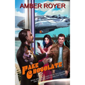 Fake Chocolate: The Chocoverse Book III