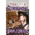 Cogs and Conspiracies: A collection of steampunk short stories