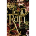 Let It Rain: Blood of the Hidden Wilds, Book One