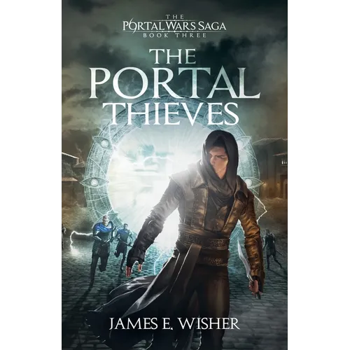 The Portal Thieves