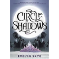 Circle of Shadows
