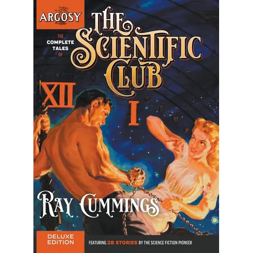 The Complete Tales of the Scientific Club