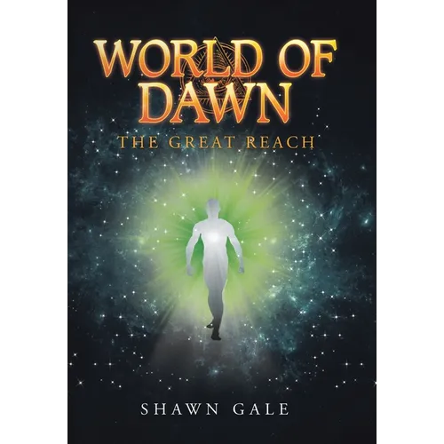 World of Dawn: The Great Reach