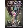 The Future Embodied