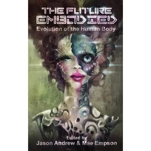 The Future Embodied