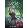 Swamp Lords