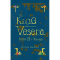 The King of Vesera: Book II - Reign