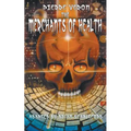 The Merchants of Health