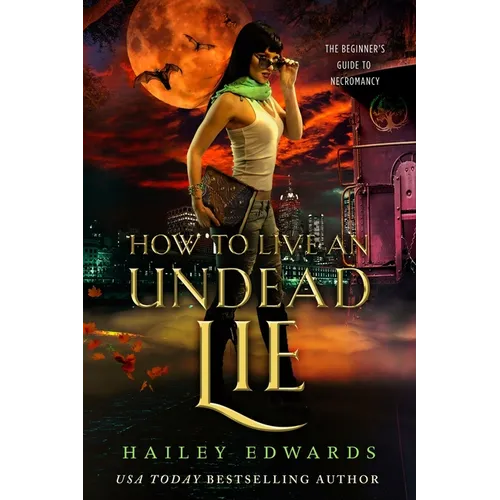 How to Live an Undead Lie