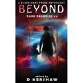 Beyond: A Paranormal Microfiction Anthology