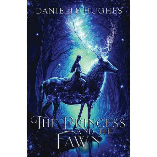 The Princess and the Fawn
