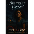 Amazing Grace: Bloodling of the Tides 2